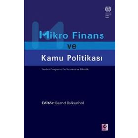 MIKRO FINANS VE KAMU POLİTİKASI YARDIM PROGRAMI, PERFORMANS VE ETKINLIK - BERND BALKENHOL