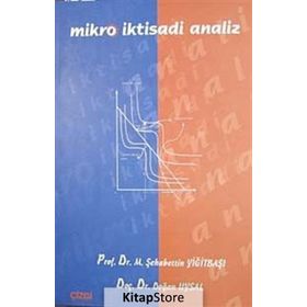 MIKRO İKTİSADİ ANALIZ - ŞAHABETTİN YİĞİTBAŞ