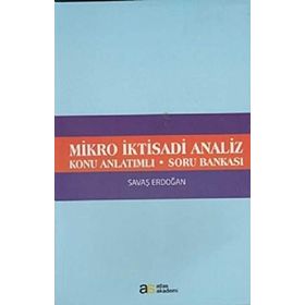 MIKRO İKTİSADİ ANALIZ - ŞAHABETTİN YİĞİTBAŞ