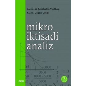 MIKRO İKTİSADİ ANALIZ - ŞAHABETTİN YİĞİTBAŞ