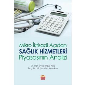 Mikro İktisadi Analiz - Zekai Özdemir Erşan Sever Birol Mercan Murat Ustaoğlu