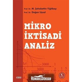 Mikro İktisadi Analiz - Zekai Özdemir Erşan Sever Birol Mercan Murat Ustaoğlu