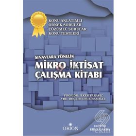 Mikro İktisat Çalışma Kitabı - İlker Parasız Ufuk Başoğlu