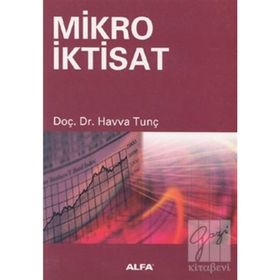 MIKRO İKTİSAT - HAVVA TUNÇ