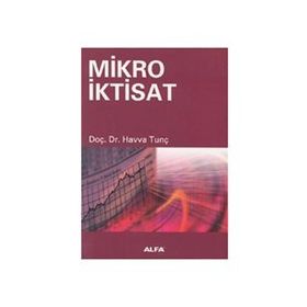 MIKRO İKTİSAT - HAVVA TUNÇ