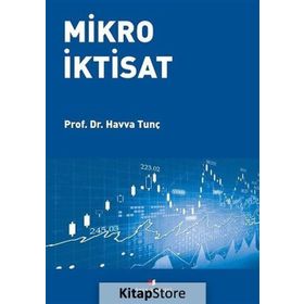 MIKRO İKTİSAT - HAVVA TUNÇ
