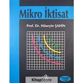 Mikro İktisat - Hüseyin Şahin