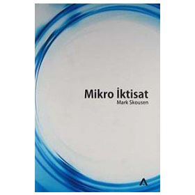 MIKRO İKTİSAT - MARK SKOUSEN