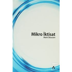 MIKRO İKTİSAT - MARK SKOUSEN
