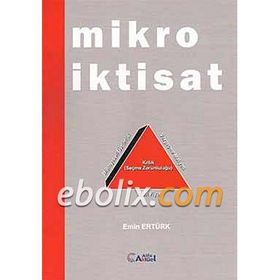 Mikro İktisat - Serkan Çiçek Faik Zengin