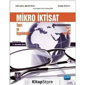 Mikro İktisat Teori ve Uygulamalar - Mark A. Zupan Edgar K. Brownıng