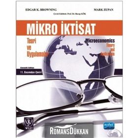 Mikro İktisat Teori ve Uygulamalar - Mark A. Zupan Edgar K. Brownıng