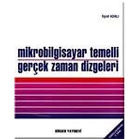 MIKROBILGISAYAR TEMELLI GERÇEK ZAMAN DIZGELERI - EŞREF ADALI