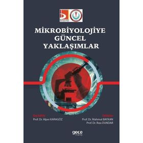 Mikrobiyolojiye Güncel Yaklaşımlar Gece Kitaplığı