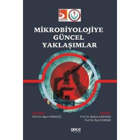 Mikrobiyolojiye Güncel Yaklaşımlar Gece Kitaplığı