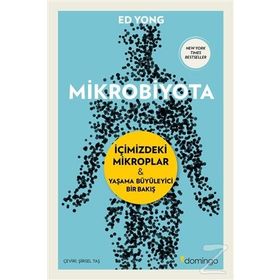 Mikrobiyota - Ed Yong