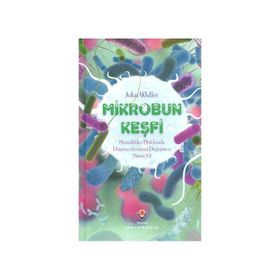 Mikrobun Keşfi - John Waller