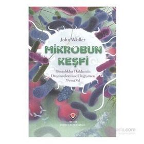 Mikrobun Keşfi - John Waller