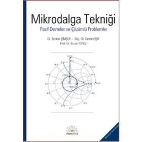 MIKRODALGA TEKNİĞİ PASIF DEVRELER VE ÇÖZÜMLÜ PROBLEMLER - KOLEKTIF