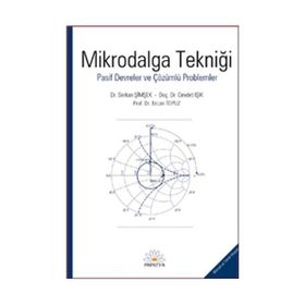 MIKRODALGA TEKNİĞİ PASIF DEVRELER VE ÇÖZÜMLÜ PROBLEMLER - KOLEKTIF