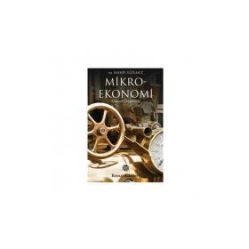 Mikroekonomi Güncel Örneklerle - Mahfi Eğilmez