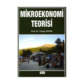 MIKROEKONOMI TEORISI - TÜMAY ERTEK