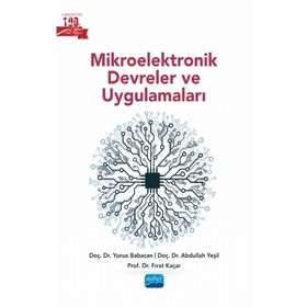 Mikroelektronik Devreler ve Uygulamaları Nobel Akademik Yayıncılık