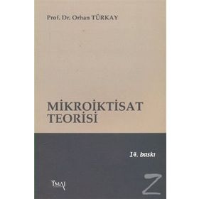 MIKROIKTISAT TEORISI - ORHAN TÜRKAY