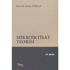 MIKROIKTISAT TEORISI - ORHAN TÜRKAY