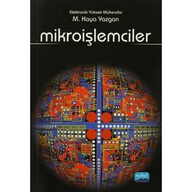Mikroişlemciler - M. Kaya Yazgan