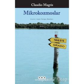 MIKROKOZMOSLAR - CLAUDIO MAGRIS