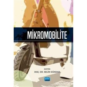 Mikromobilite Nobel Akademik Yayıncılık
