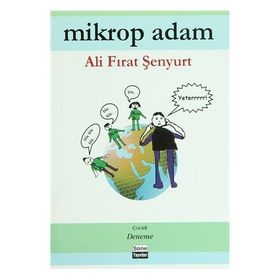 MIKROP ADAM - ALI FIRAT ŞENYURT