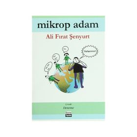 MIKROP ADAM - ALI FIRAT ŞENYURT