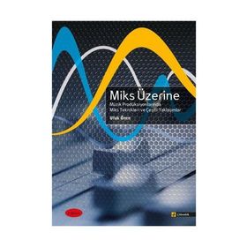 Miks Üzerine 2 - Ufuk Önen