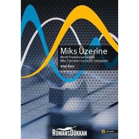 Miks Üzerine 2 - Ufuk Önen