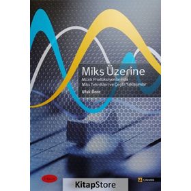 Miks Üzerine 2 - Ufuk Önen