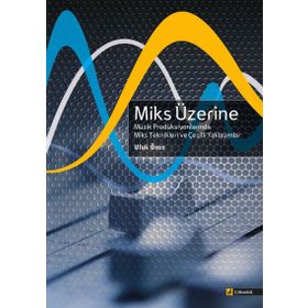 Miks Üzerine 2 - Ufuk Önen