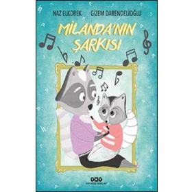 Milanda'nın Şarkısı Naz Elkorek
