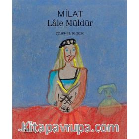 Milat - Lale Müldür