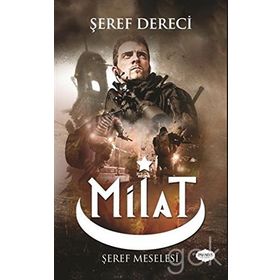 Milat - Şeref Dereci