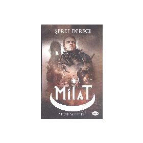 Milat - Şeref Dereci