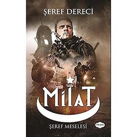 Milat - Şeref Dereci
