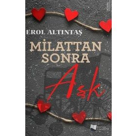 Milattan Sonra Aşk - Erol Altıntaş - Karina Yayınevi