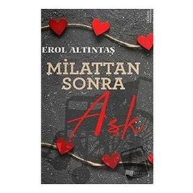 Milattan Sonra Aşk - Erol Altıntaş - Karina Yayınevi