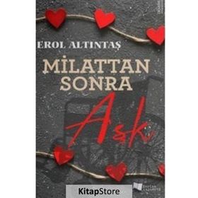 Milattan Sonra Aşk - Erol Altıntaş - Karina Yayınevi