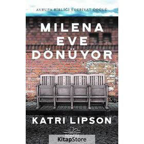 Milena Eve Dönüyor - Katri Lipson
