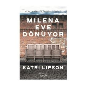 Milena Eve Dönüyor - Katri Lipson