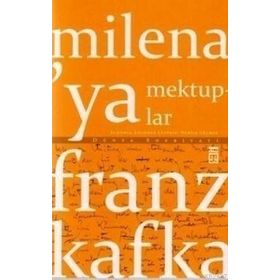 MILENA'YA MEKTUPLAR - FRANZ KAFKA (ISBN:9786050811278)