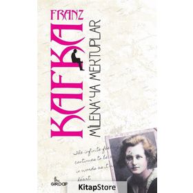 MILENA'YA MEKTUPLAR - FRANZ KAFKA (ISBN:9786055656287)